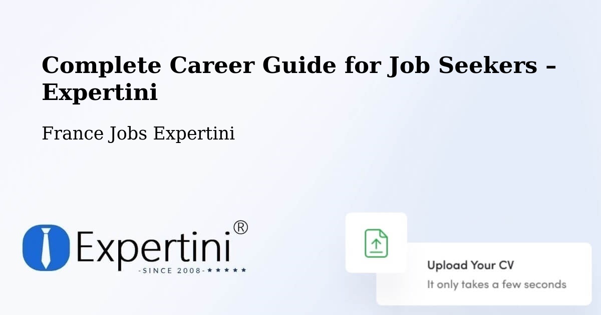 Career Guide for Job Seekers – Persan - Persan, France Jobs Expertini