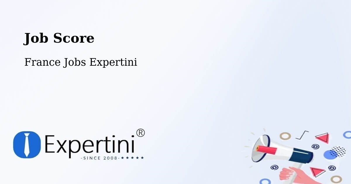 Job Score & Job Description Score Tool – Persan - France Jobs Expertini